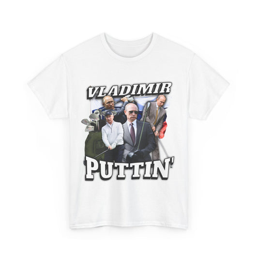 Vladimir Puttin Parody Funny T-Shirt
