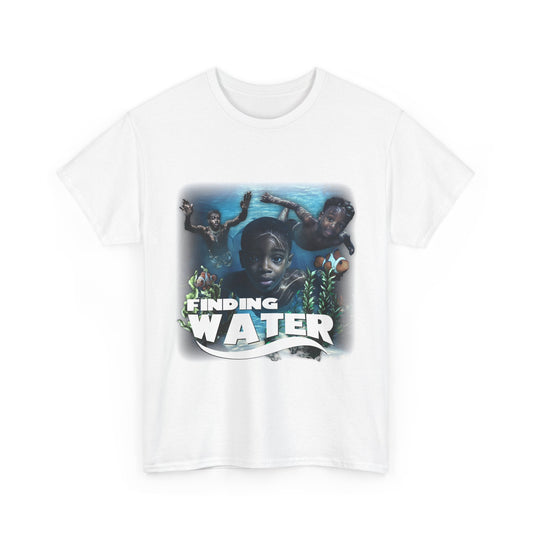 Finding Water T-Shirt Tee Perfect Gift Shirt Xmas