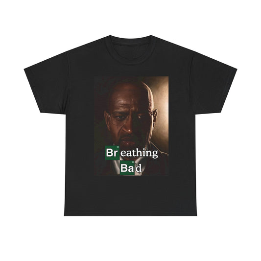 Breathing Bad Parody Funny T-Shirt