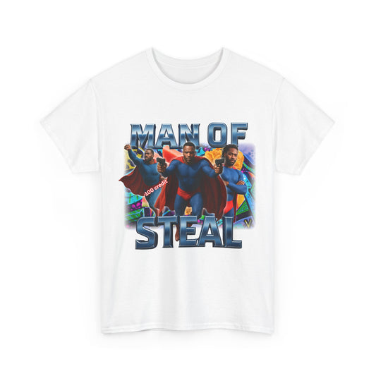 Man Of Steal Parody Funny T-Shirt