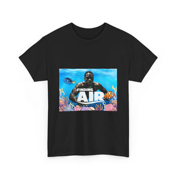 Finding Air T-Shirt Tee Perfect Gift Shirt Xmas